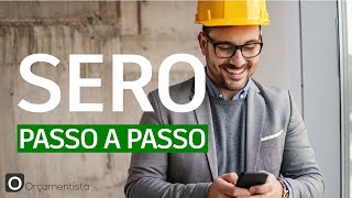 SERO passo a passo para Obras Financiadas [upl. by Mellen]