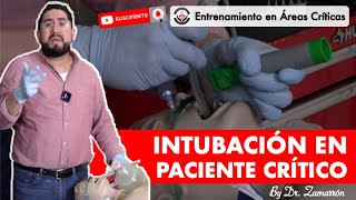 SECUENCIA DE INTUBACIÓN EN PACIENTE CRÍTICOBY DR ZAMARRÓN [upl. by Ennairrek]