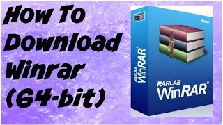 How To Download Winrar 64bit for Free [upl. by Llednil]