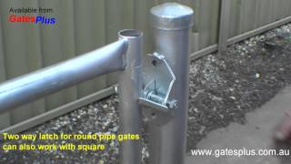 Gate Latch 2 way for round pipe and square [upl. by Eckhardt955]