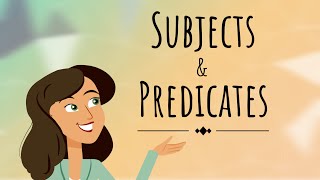 Subjects and predicates  English For Kids  Mind Blooming [upl. by Ravaj]