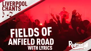 Fields Of Anfield Road FULL Jamie Webster Version with Lyrics  LFC Songs [upl. by Casie]