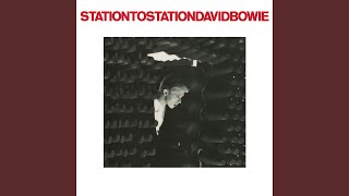 Station to Station 2016 Remaster [upl. by Godbeare66]