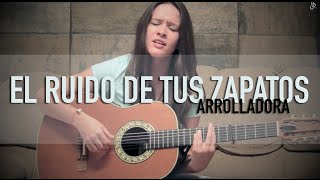 El ruido de tus zapatos  Arrolladora  EspinozaOficial  COVER  Griss Romero [upl. by Wulfe]