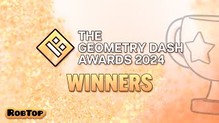 The Geometry Dash Awards 2024 Winners [upl. by Asennav]