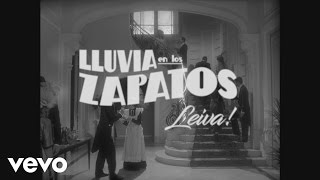 Leiva  La Lluvia en los Zapatos [upl. by Sllew]