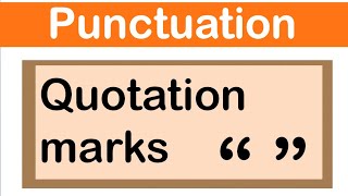 QUOTATION MARKS  English grammar  How to use punctuation correctly [upl. by Akcirahs]